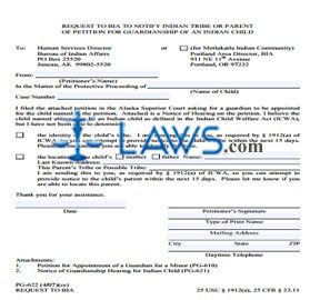 Request to BIA to Notify Indian Tribe or Parent of Petition for Guardianship of an Indian Child