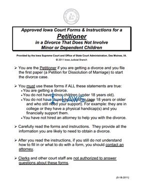 Form Approved Iowa Court Forms & Instructions for a Petitioner in a Divorce That Does Not Involve Minor or Dependent Children (Packet) 