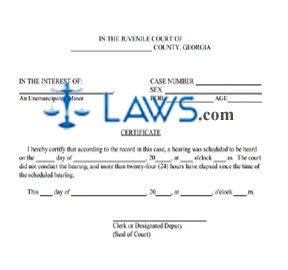 Parental Notification Certificate: Hearing Not Held/More Than 24 Hours Elapsed
