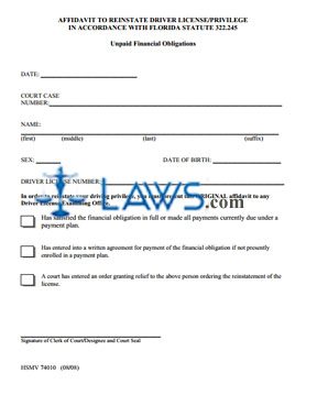 Form HSMV 74010 Affidavit To Reinstate Driver License/Privilege In Accordance With Florida Statute 322.245