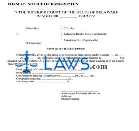 Bankruptcy, Notice of; & Certificate of Service (Form 47) 