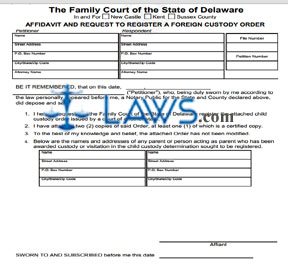 Affidavit and Request to Register a Foreign Custody Order (Fill-In form)