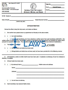 Informal Final Settlement: Affidavit, Motion, and Order (Not electronic)