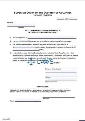 Petition for Release of Funds Held in the Estate Deposit Account and Order (updated October 2009)