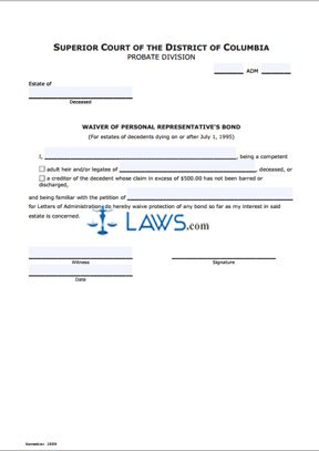 Bond or Waivers of Bond or Some Combination (if there is no will waiving bond) (updated November 200