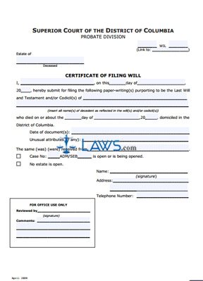 Will, If Any, and Certificate of Filing Will
