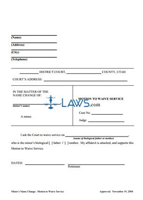 Motion, Affidavit, and Order to Waive Service - Motion