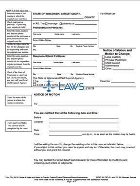 Form FA-4170 Notice of Motion and Motion to change: Legal Custody, Physical Placement, Child Support or Spousal Maintenance