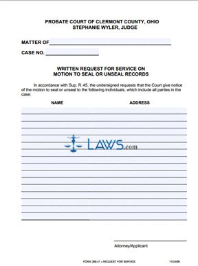 Form 200_47 Writen Request for Service on Motion to Seal or Unseal Records
