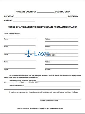 Notice of Application to Relieve Estate from Administration