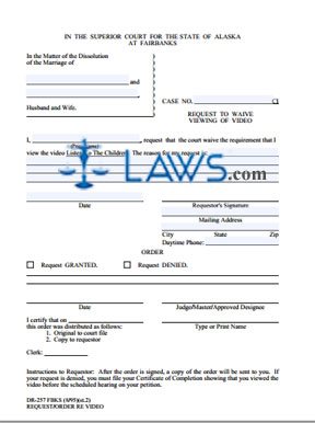 Form DR-257 Request/Order Re Video (Fairbanks) 