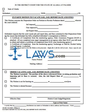 Ex Parte Motion to Vacate Jail, Jail Report Date and Fines Palmer